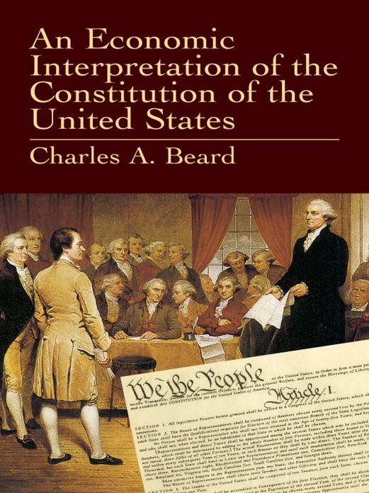 An Economic Interpretation of the Constitution of the United States
