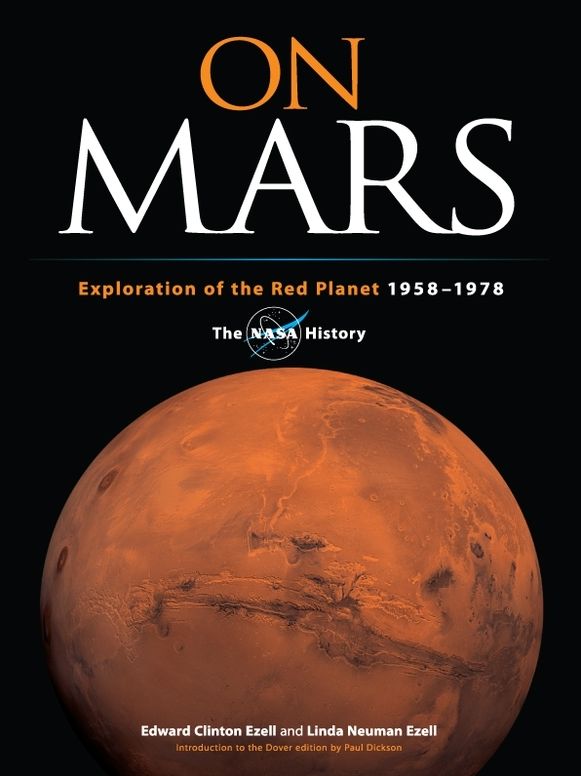 On Mars: Exploration of the Red Planet, 1958-1978--The NASA History
