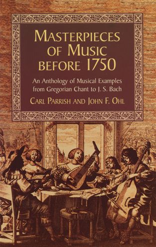 Masterpieces of Music Before 1750