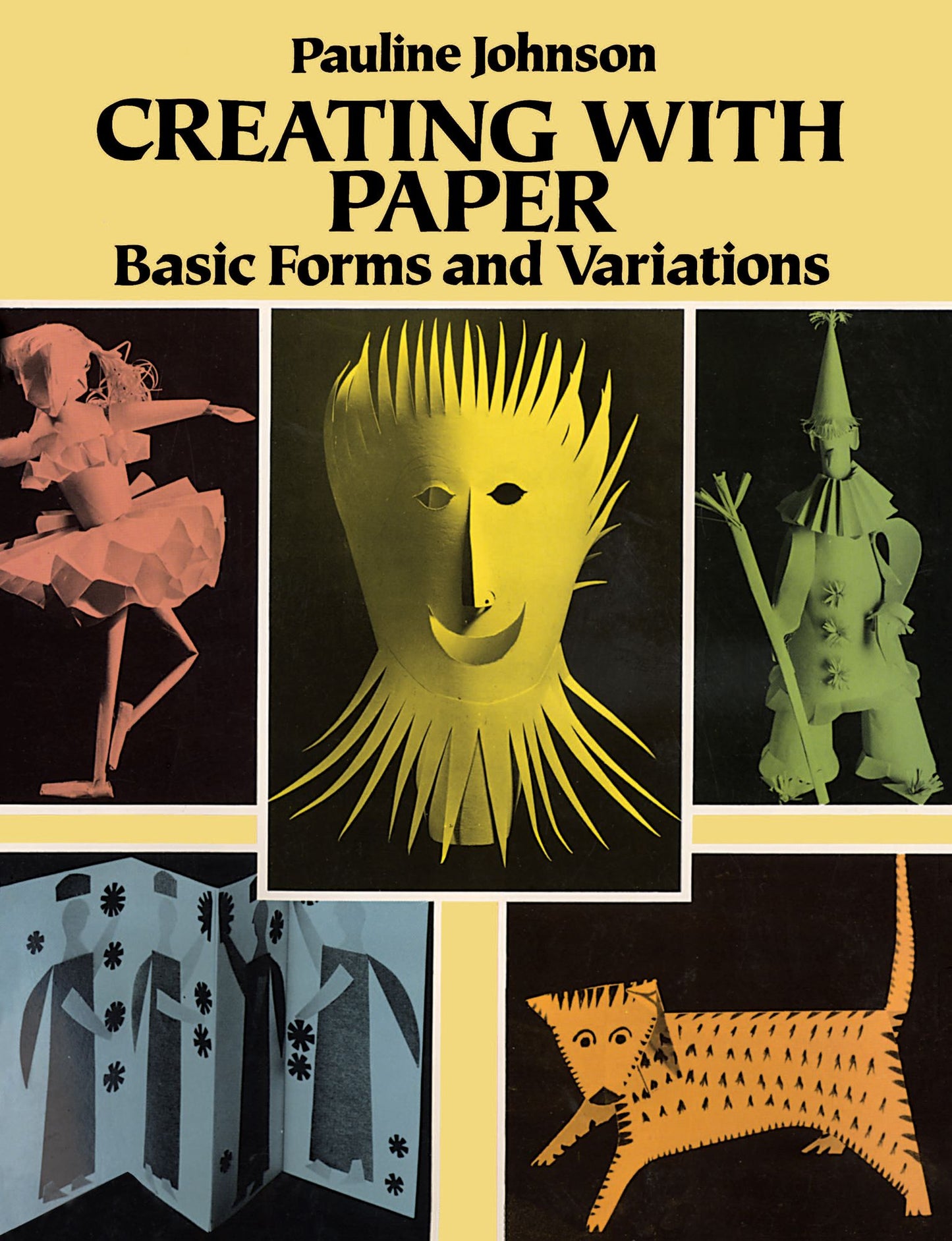 Creating with Paper: Basic Forms and Variations