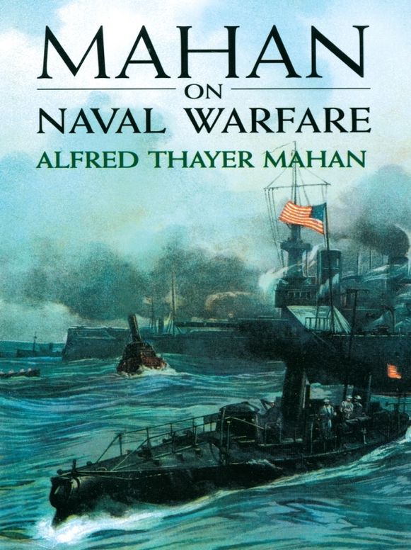 Mahan on Naval Warfare
