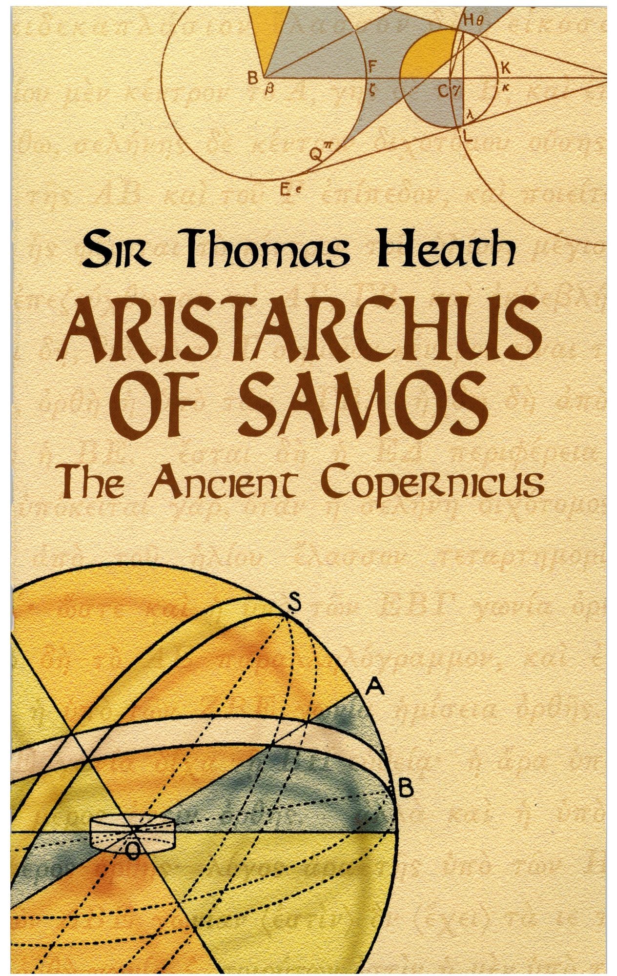 Aristarchus of Samos: The Ancient Copernicus