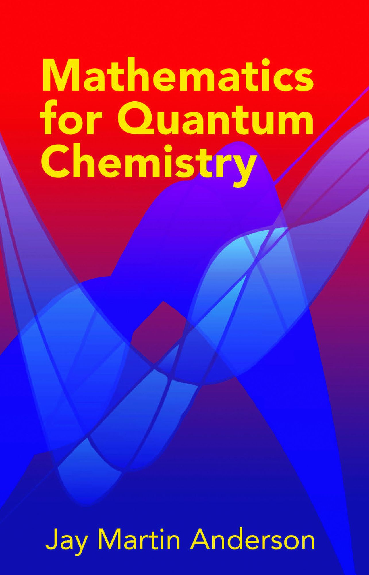 Mathematics for Quantum Chemistry