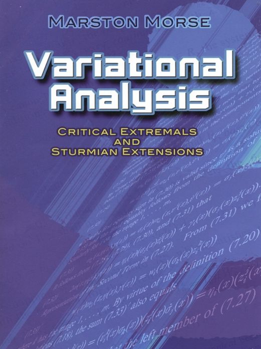 Variational Analysis: Critical Extremals and Sturmian Extensions
