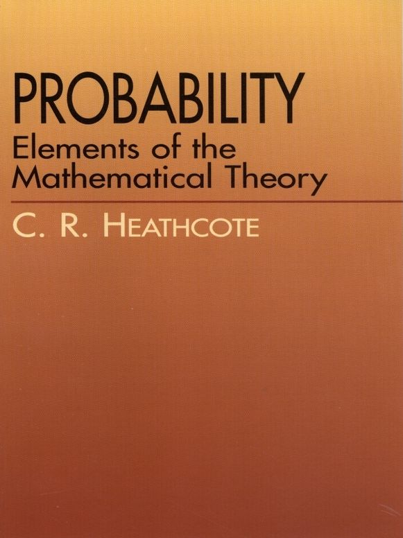 Probability: Elements of the Mathematical Theory