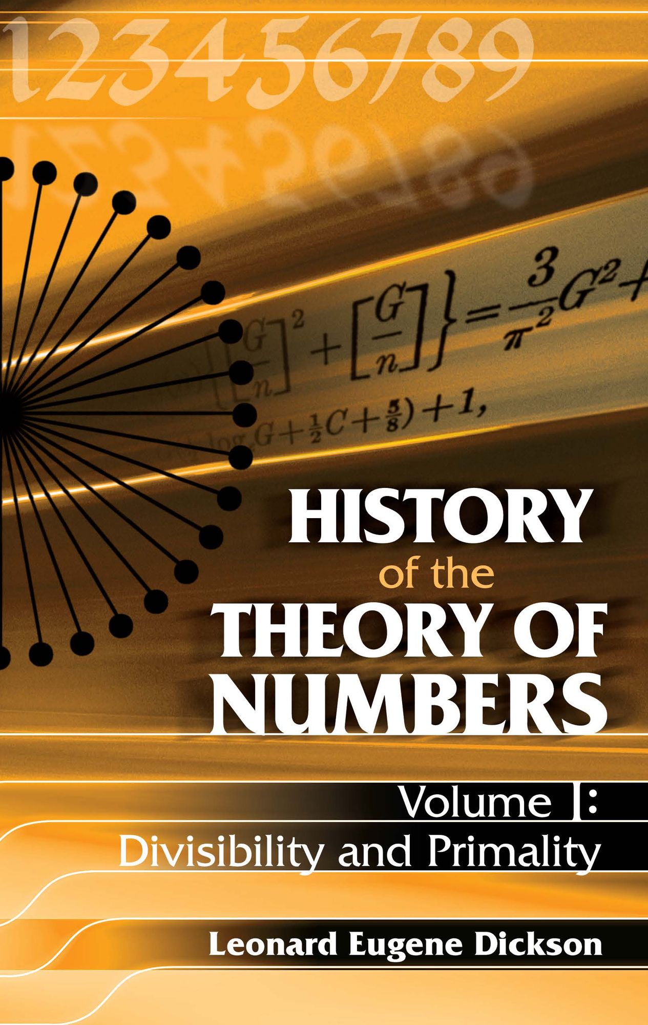 History of the Theory of Numbers, Volume I: Divisibility and Primality