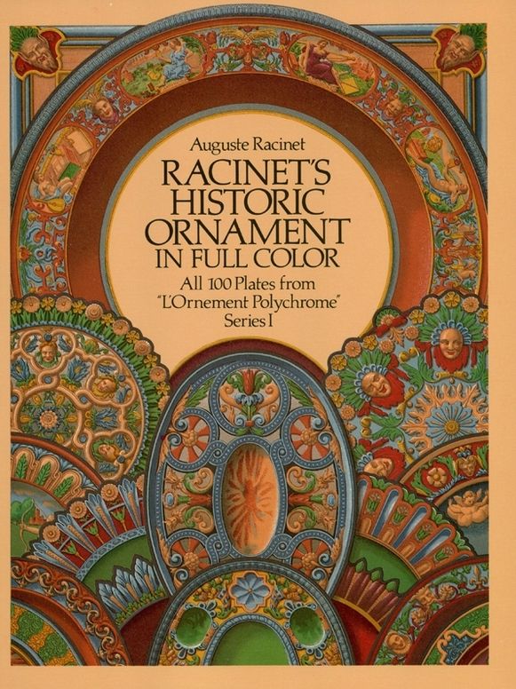 Racinet's Historic Ornament in Full Color