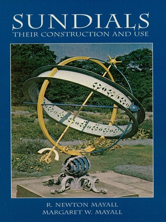 Sundials: Their Construction and Use