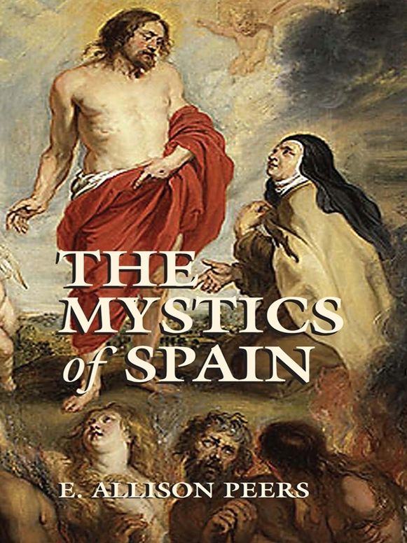 The Mystics of Spain