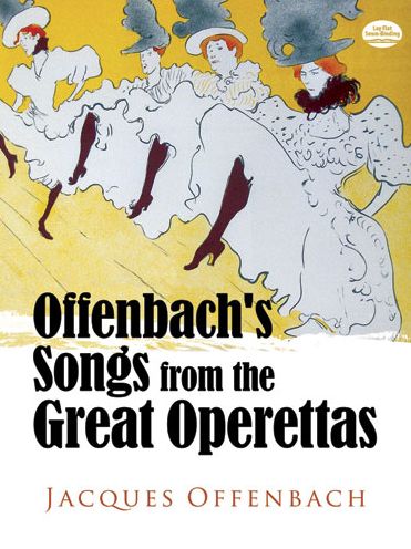 Offenbach's Songs from the Great Operettas