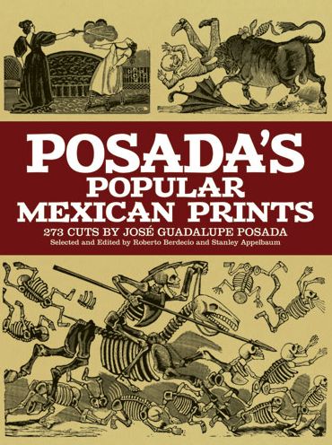 Posada's Popular Mexican Prints