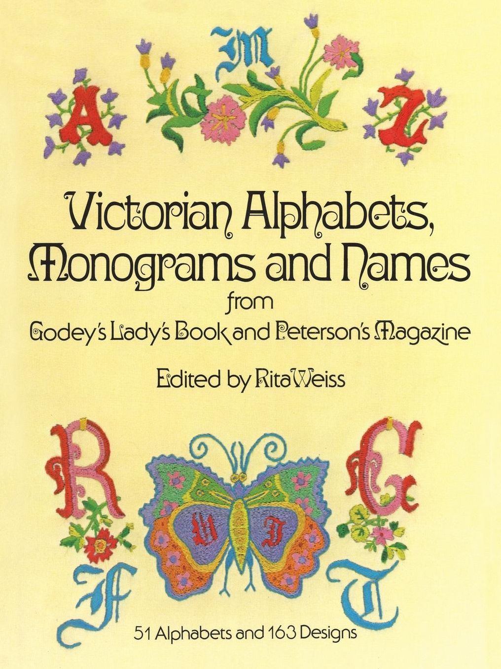 Victorian Alphabets, Monograms and Names for Needleworkers from Godey's Lady's B