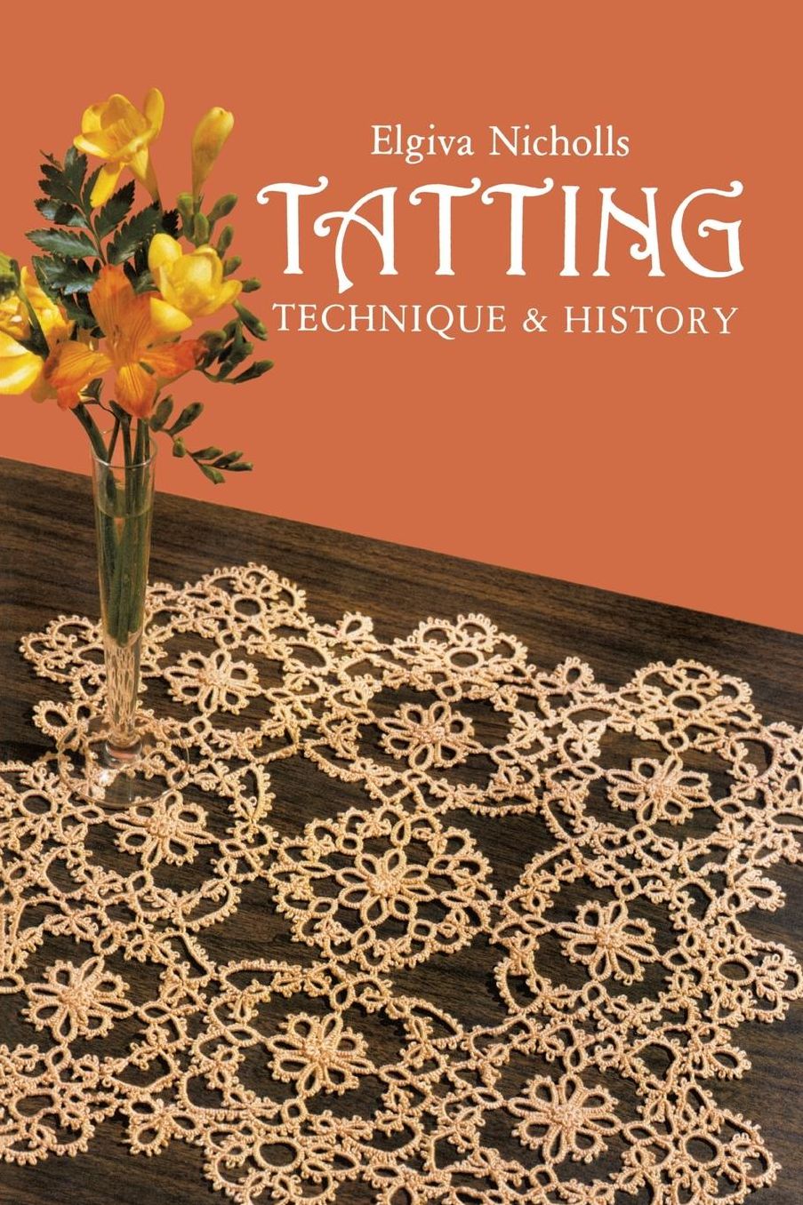 Tatting: Technique and History
