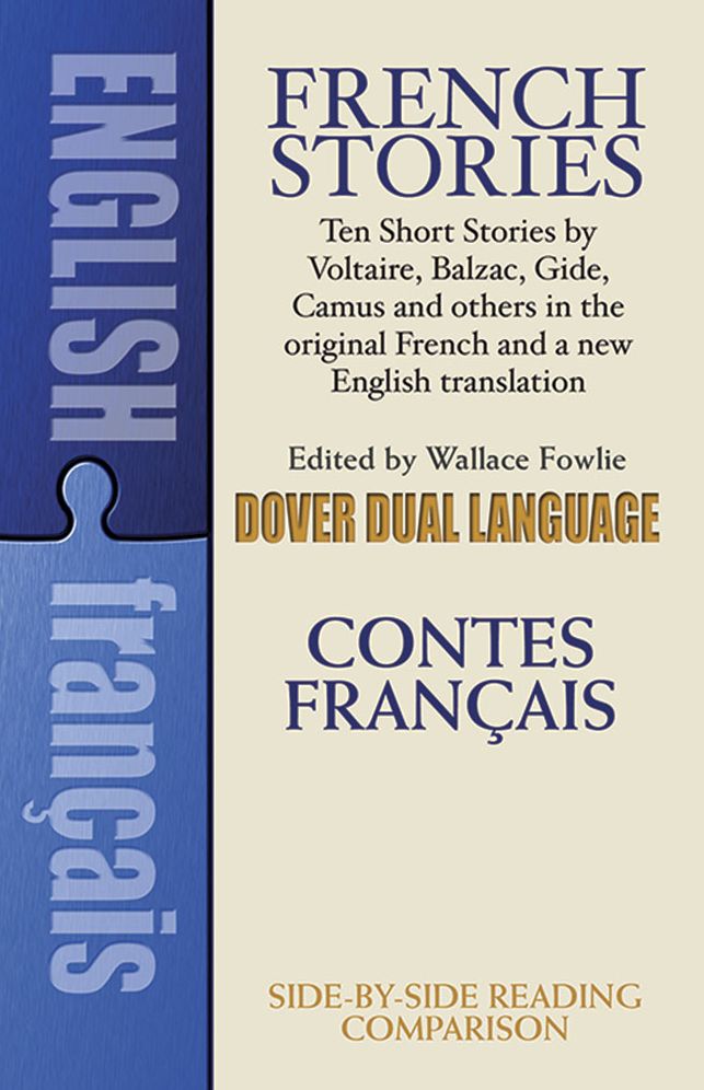 French Stories/Contes Francais: A Dual-Language Book