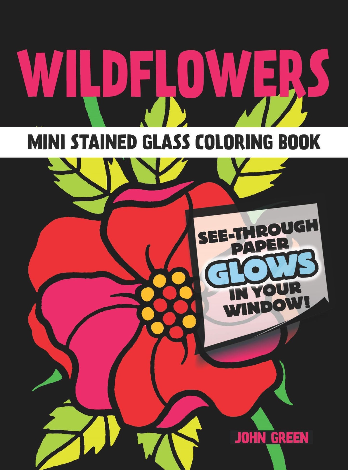 Little Wildflowers Stained Glass Coloring Book