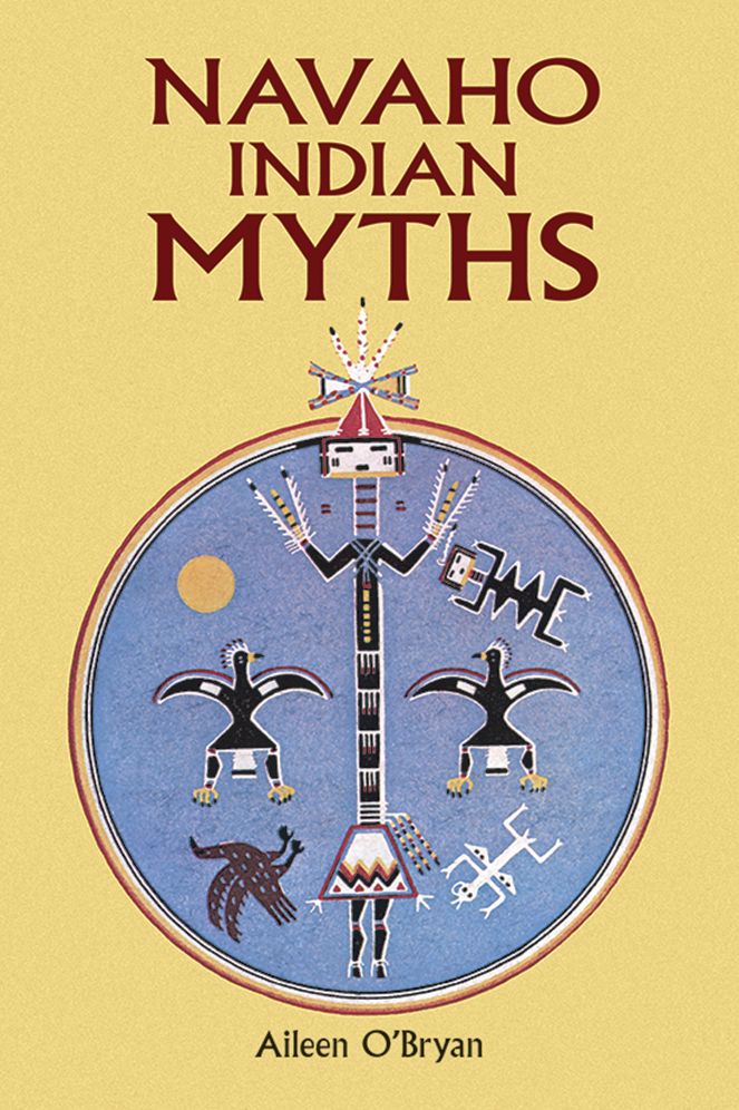 Navaho Indian Myths