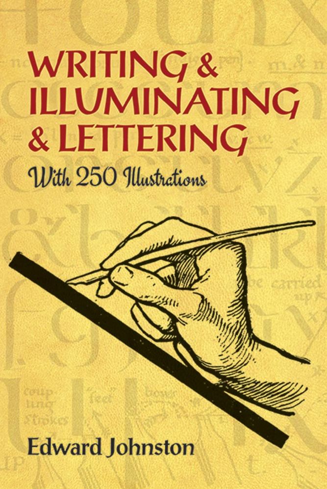 Writing and Illuminating and Lettering