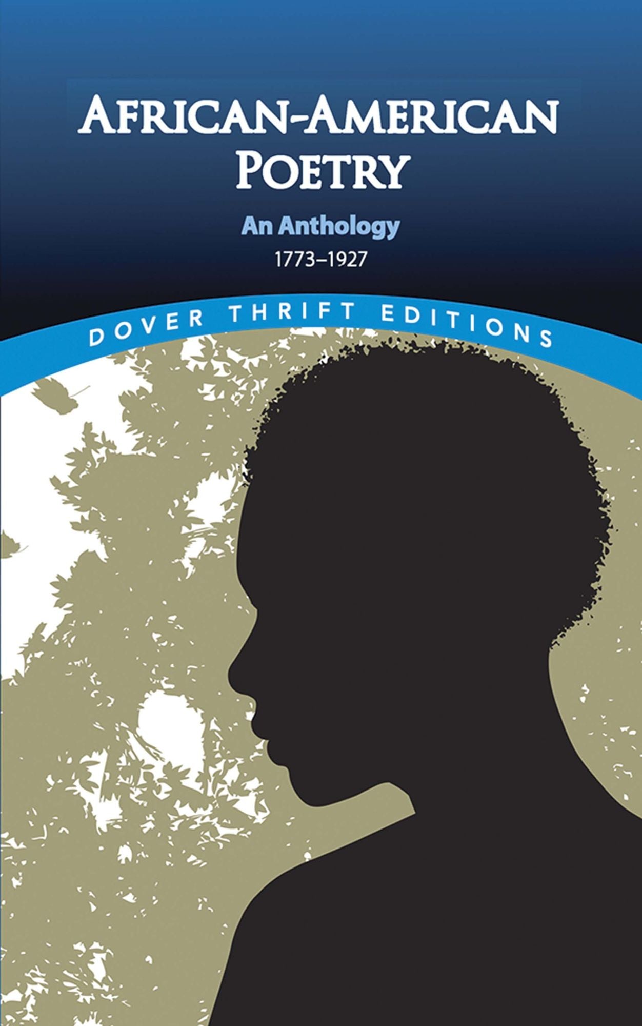 African-American Poetry: An Anthology, 1773-1930