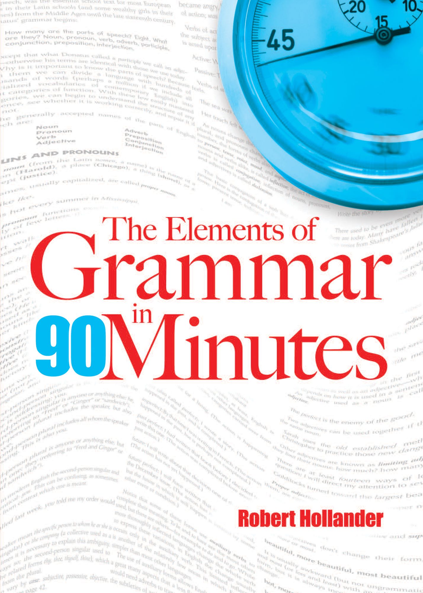 The The Elements of Grammar in 90 Minutes Elements of Grammar in 90 Minutes
