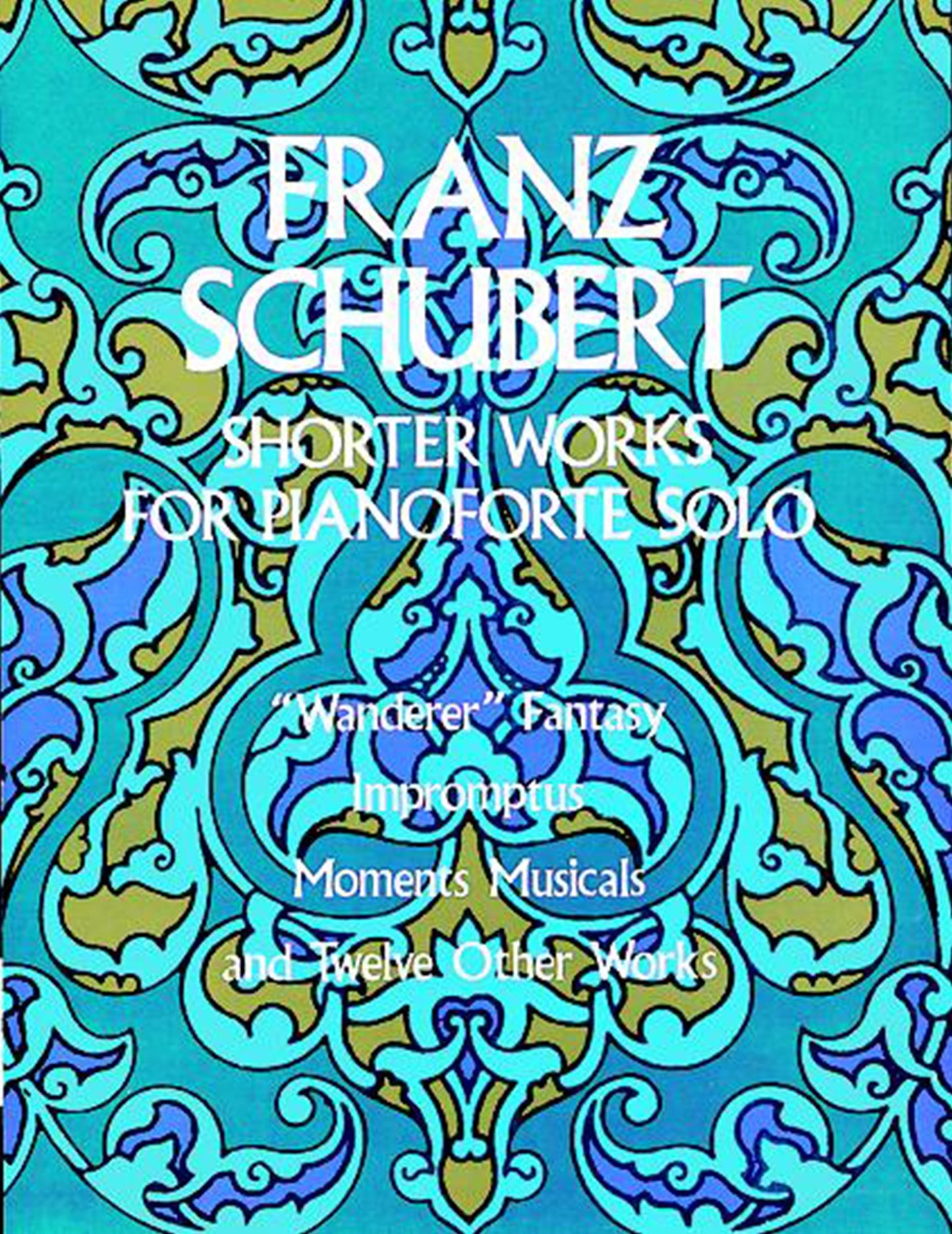 Shorter Works for Pianoforte Solo