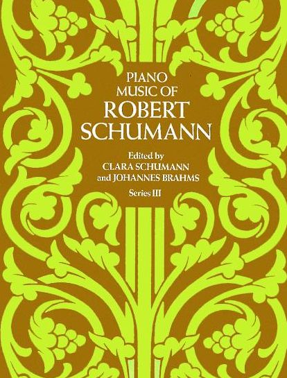 Piano Music of Robert Schumann, Series III