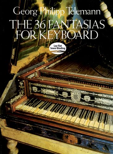 The 36 Fantasias for Keyboard