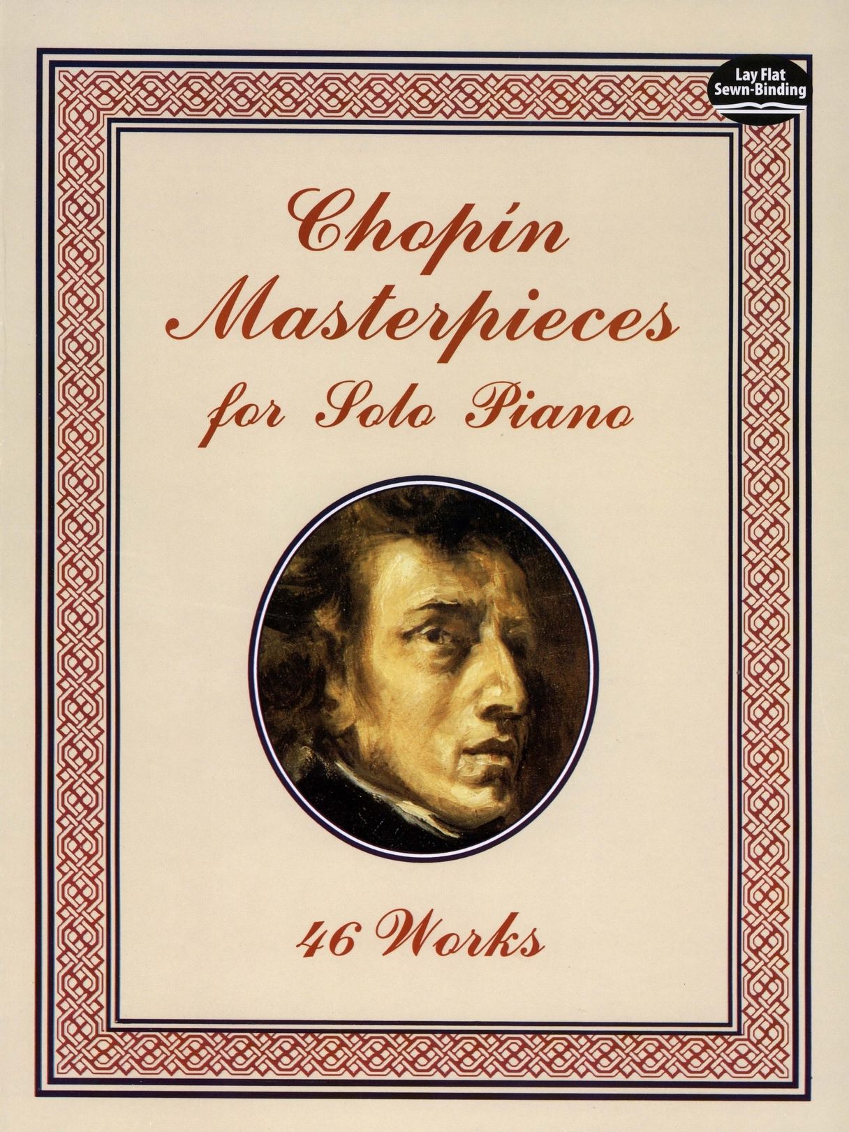 Chopin Masterpieces for Solo Piano: 46 Works