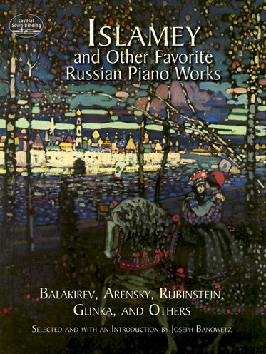 Islamey and Other Favorite Russian Piano Works