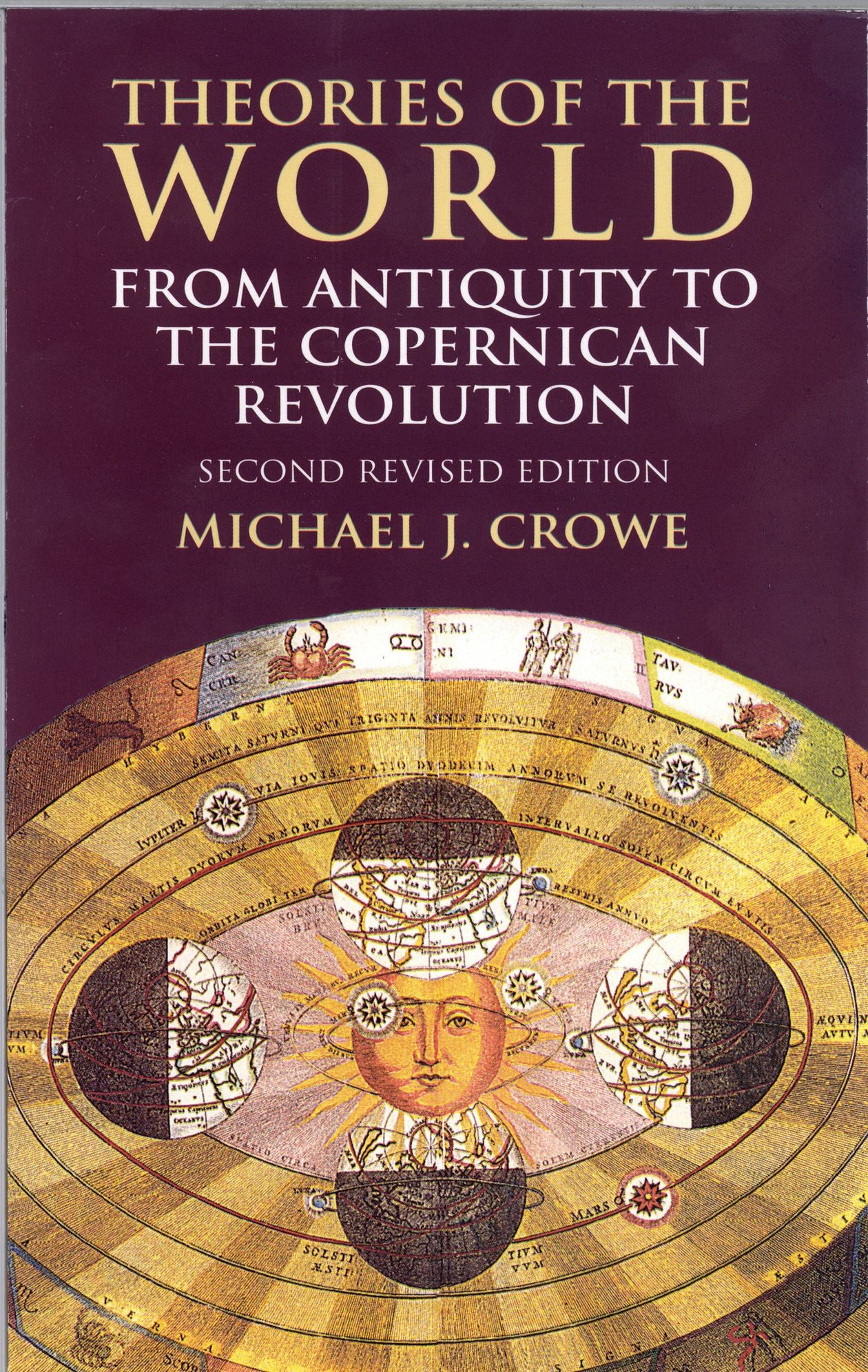 Theories of the World from Antiquity to the Copernican Revolution: Second Revised Edition