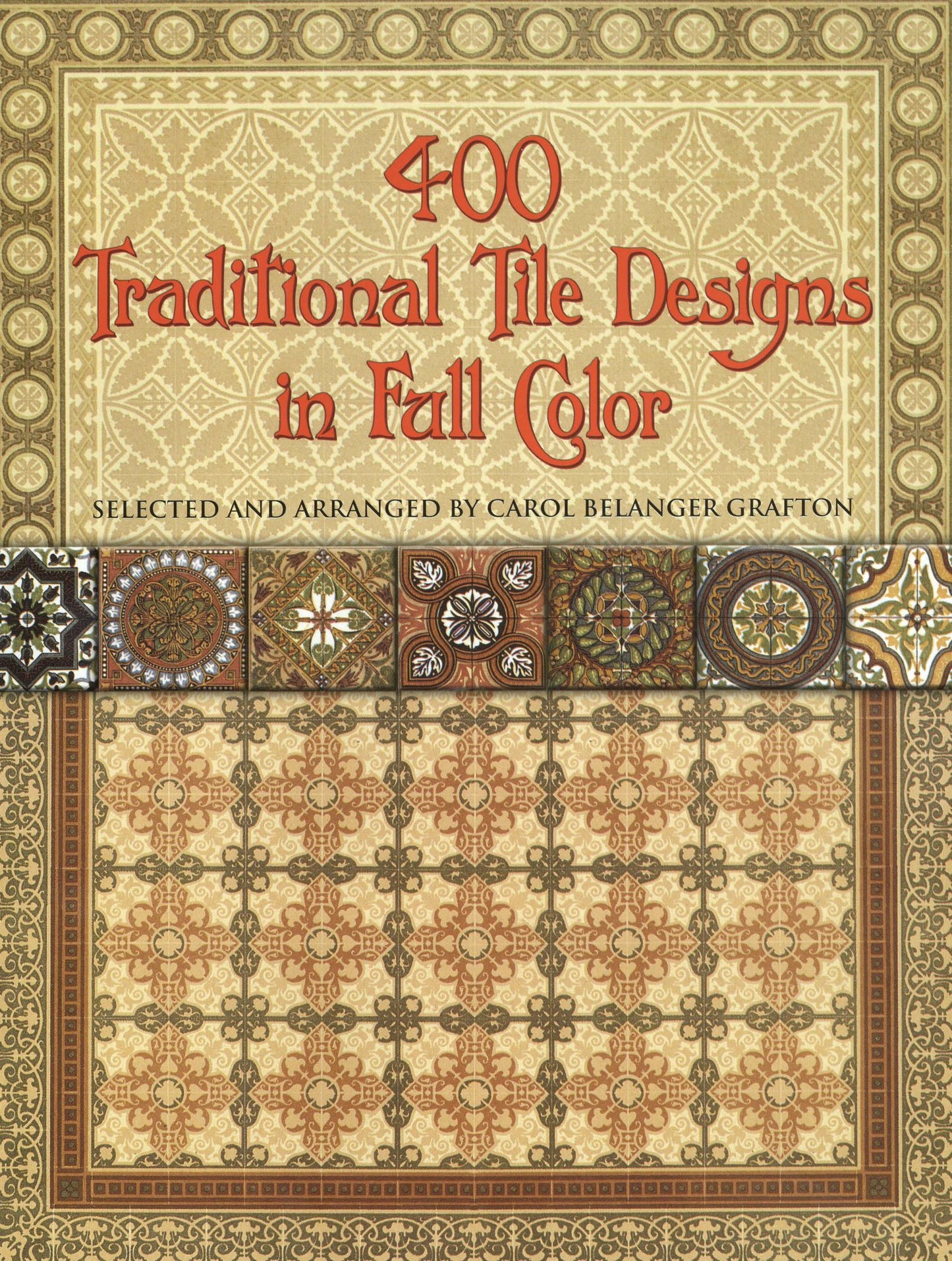 400 Traditional Tile Designs in Full Color