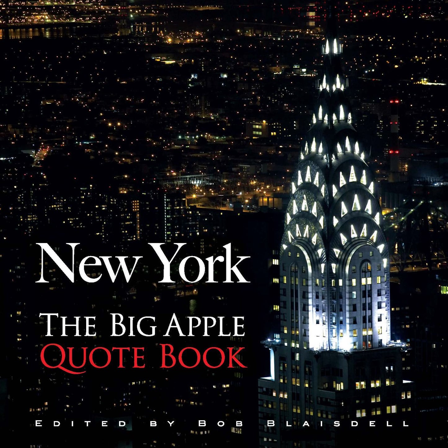 New York: The Big Apple Quote Book