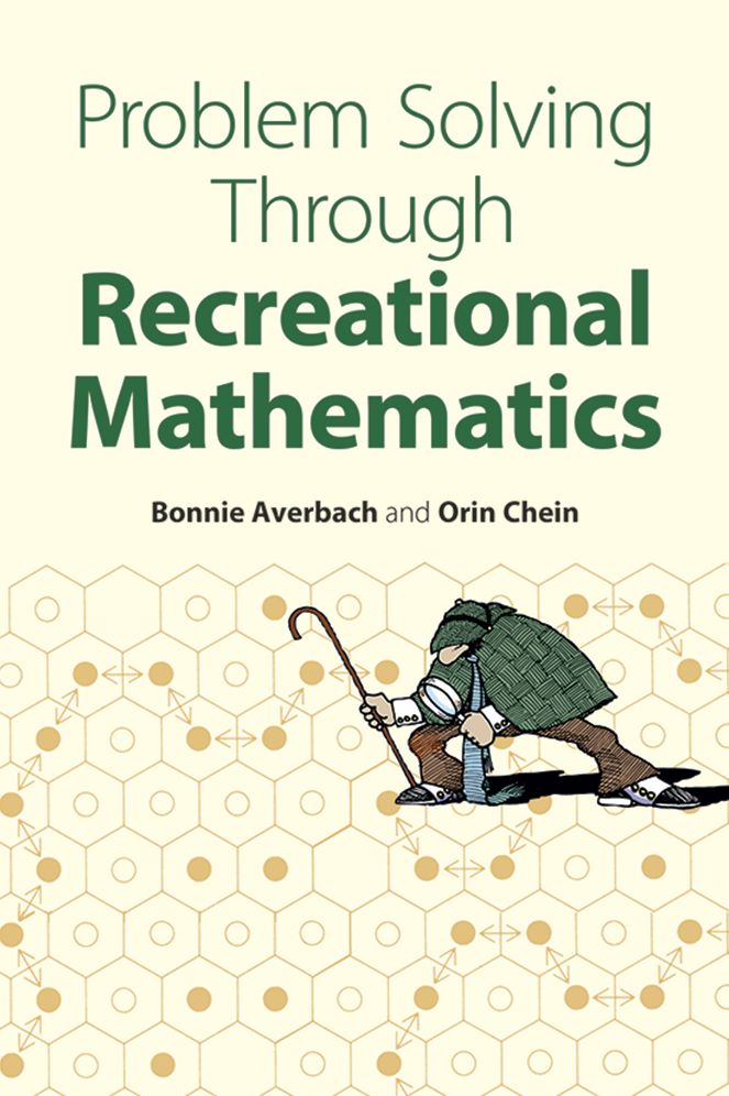 Problem Solving Through Recreational Mathematics