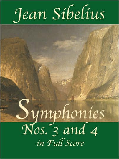 Jean Sibelius: Symphonies Nos.3 and 4 in Full Score