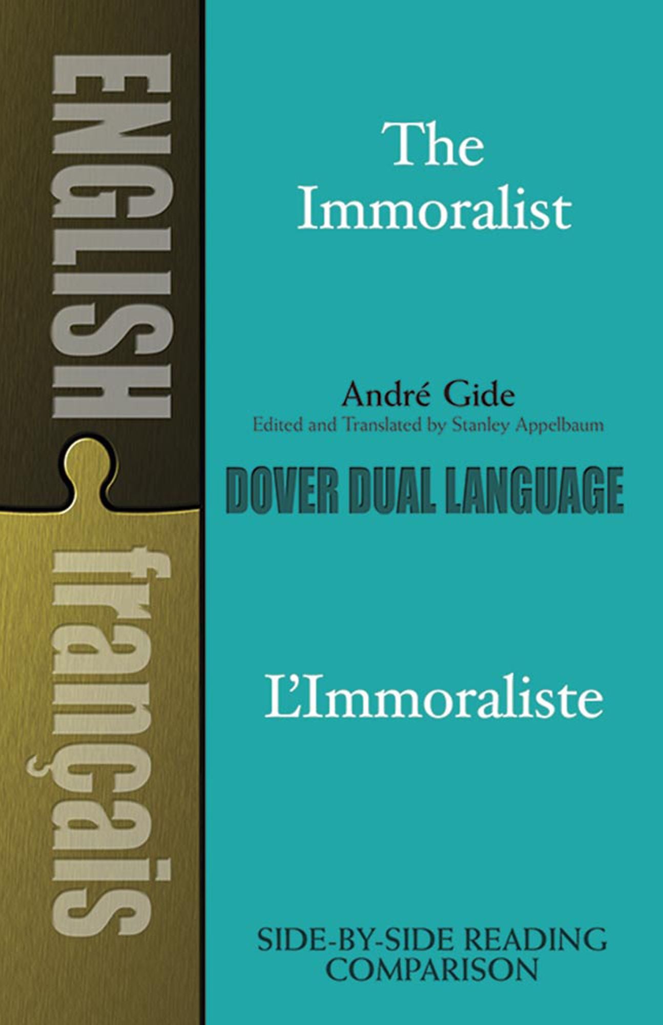 The Immoralist (L'Immoraliste): A Dual - Language Book