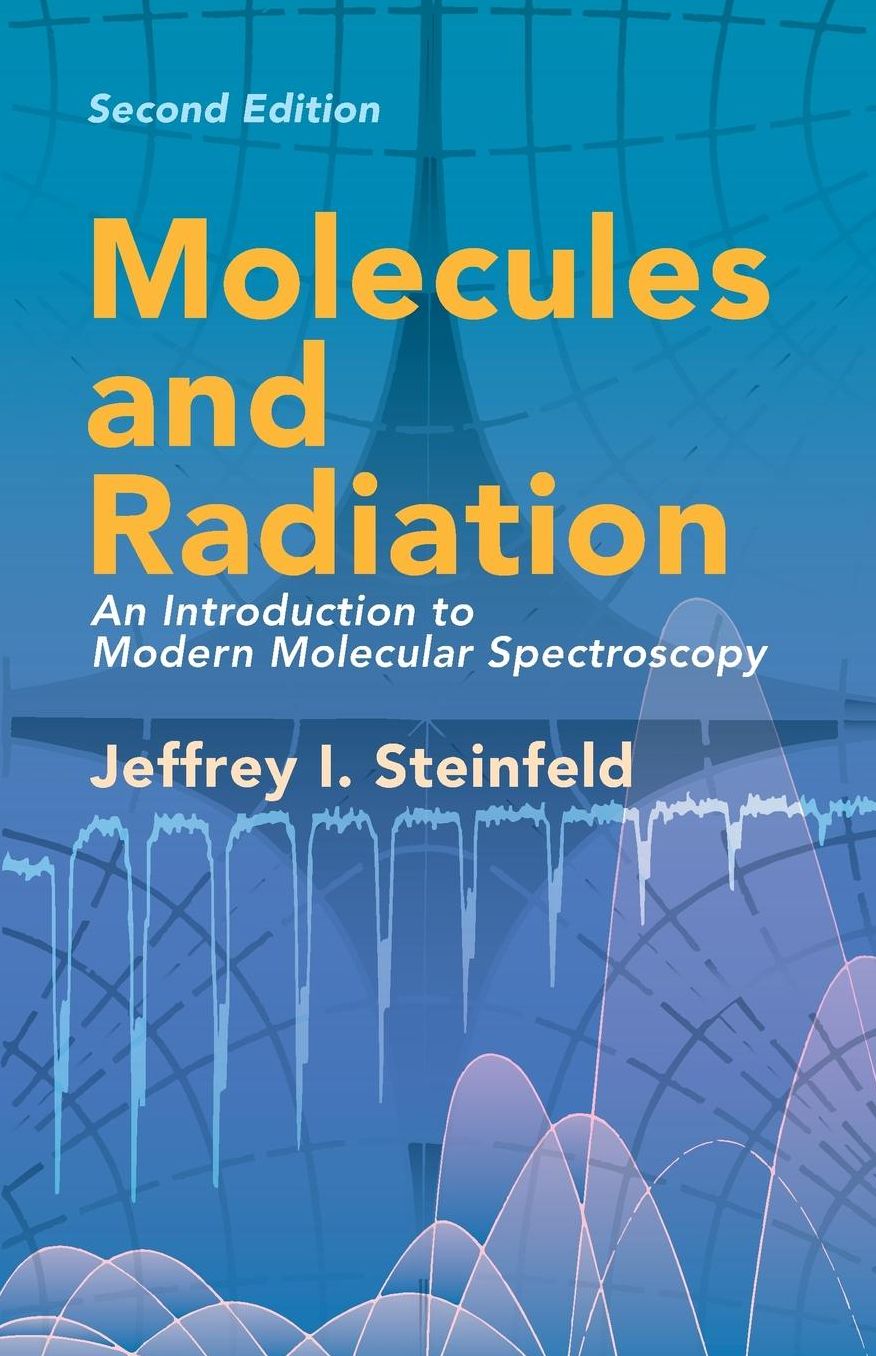 Molecules and Radiation: An Introduction to Modern Molecular Spectroscopy
