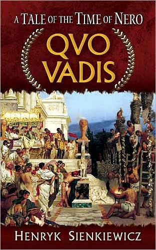 Quo Vadis: A Tale of the Time of Nero