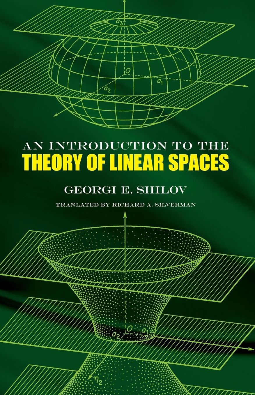 An Introduction to the Theory of Linear Spaces