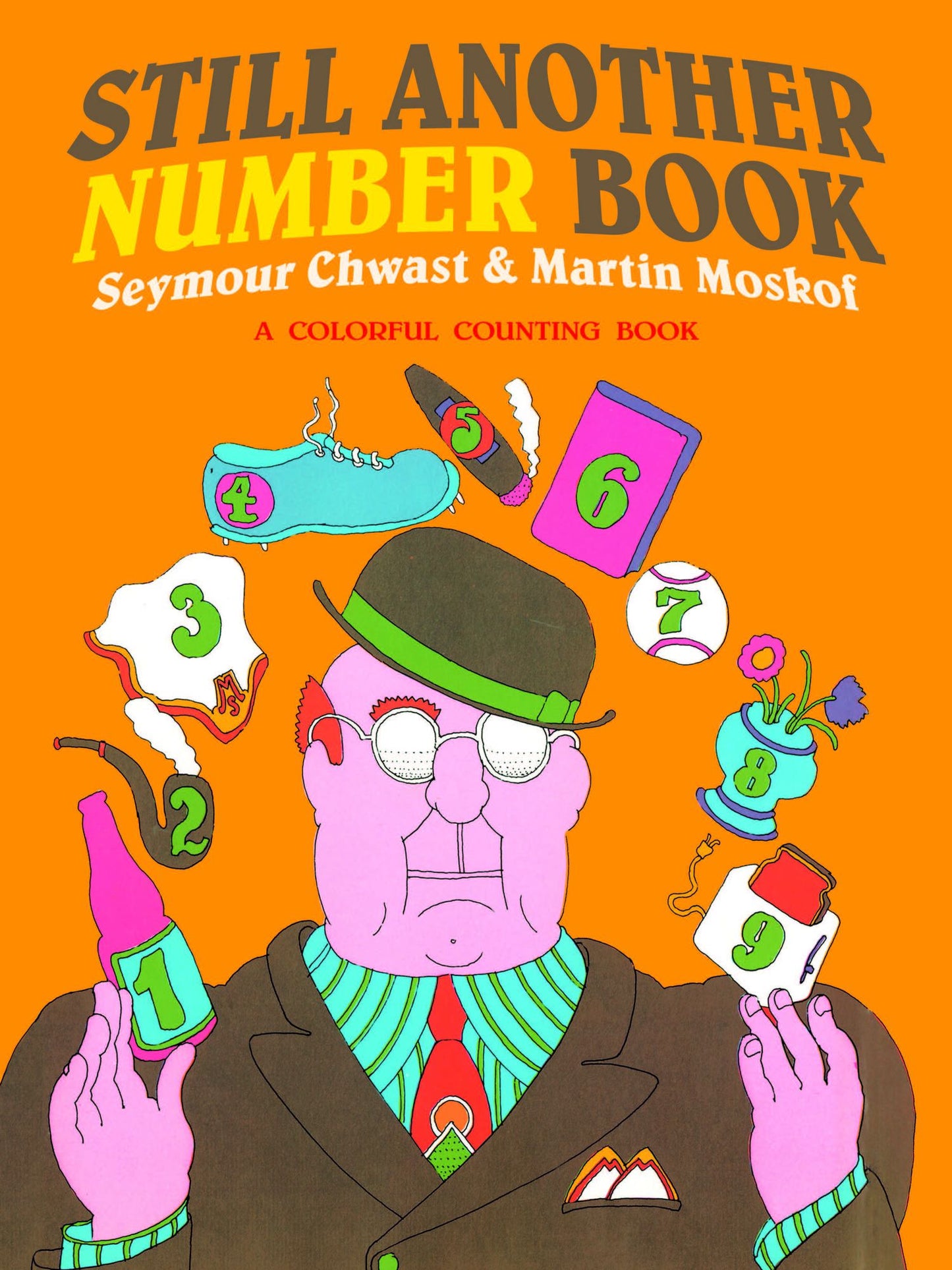 Still Another Number Book: A Colorful Counting Book