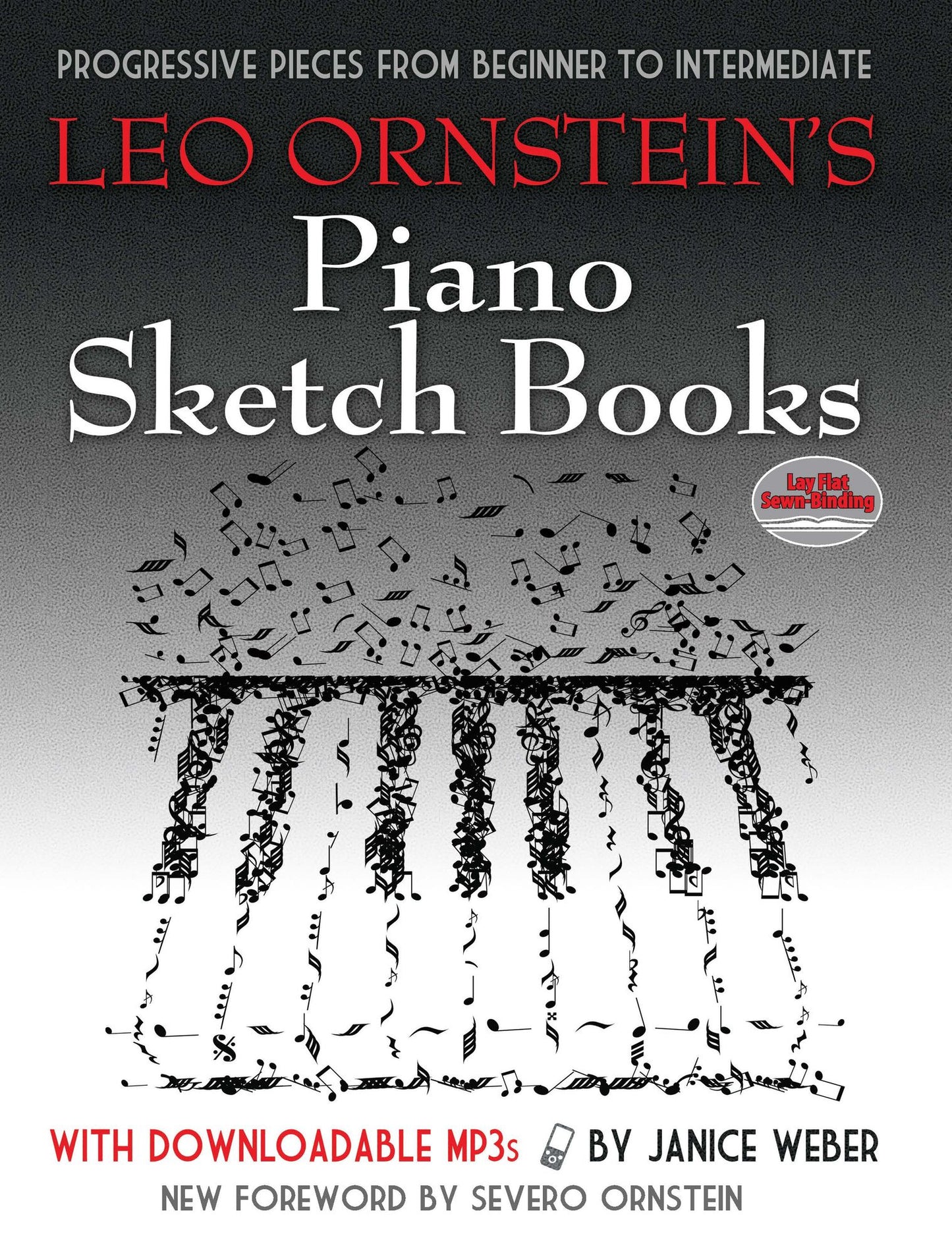 Leo Ornstein's Piano Sketch Books with Downloadable MP3s: Progressive Pieces from Beginner to Intermediate