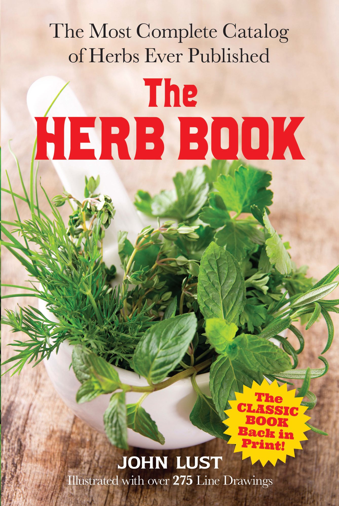 The Herb Book: The Most Complete Catalog of Herbs Ever Published