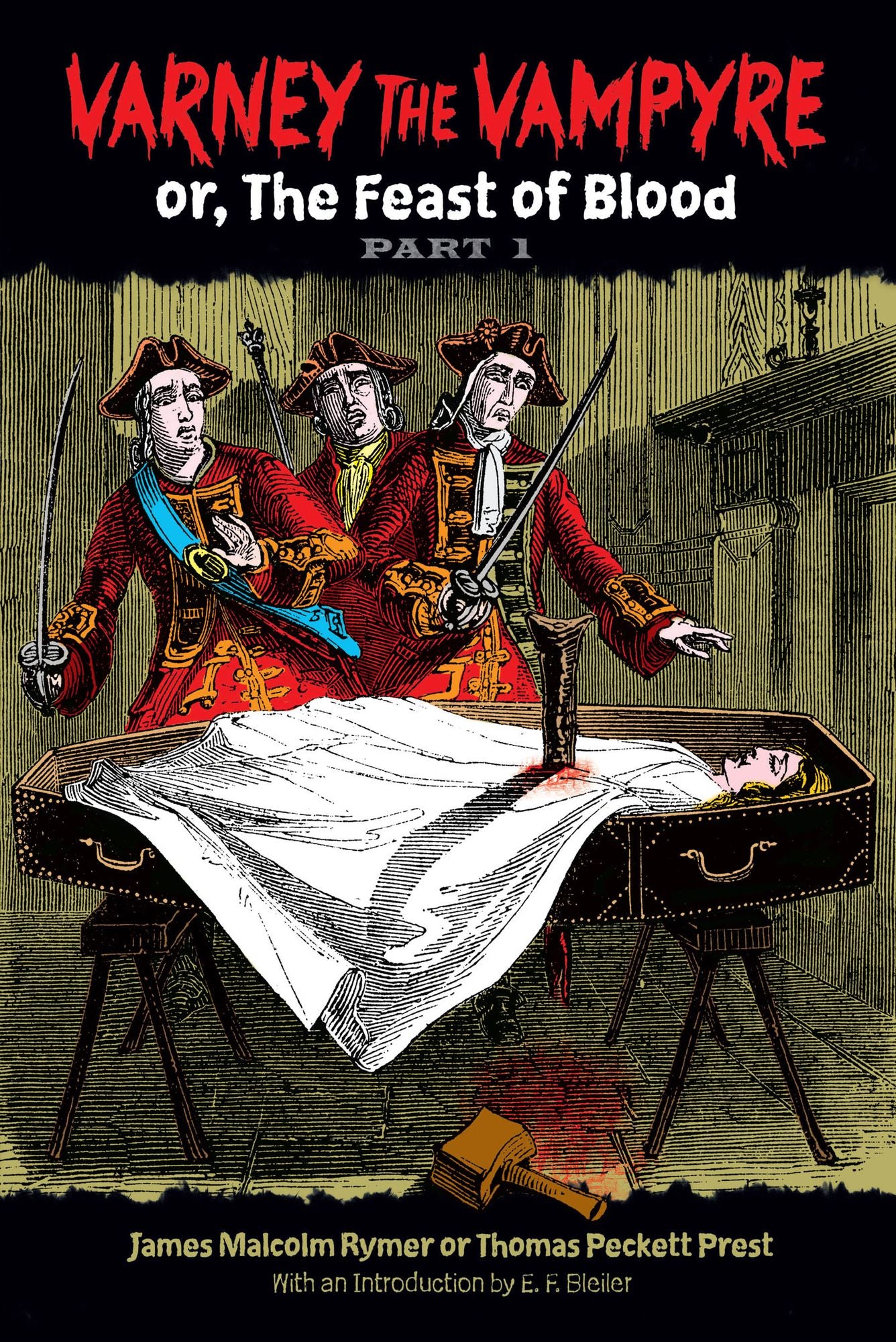 Varney the Vampyre: or, The Feast of Blood, Part 1