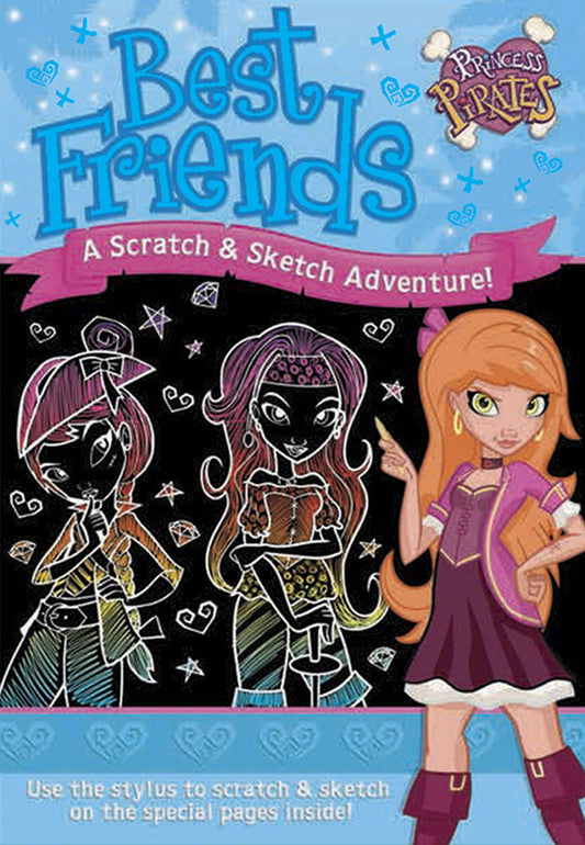 Best Friends a Scratch & Sketch Adventure!
