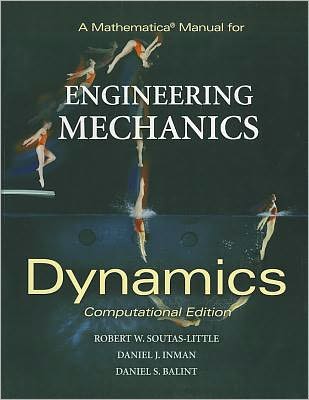 A Mathematica Manual for Engineering Mechanics: Dynamics - Computational Edition
