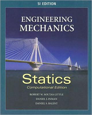 Engineering Mechanics: Statics - Computational Edition - SI Version