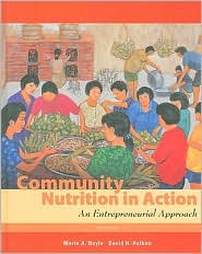 Community Nutrition in Action: An Entrepreneurial Approach