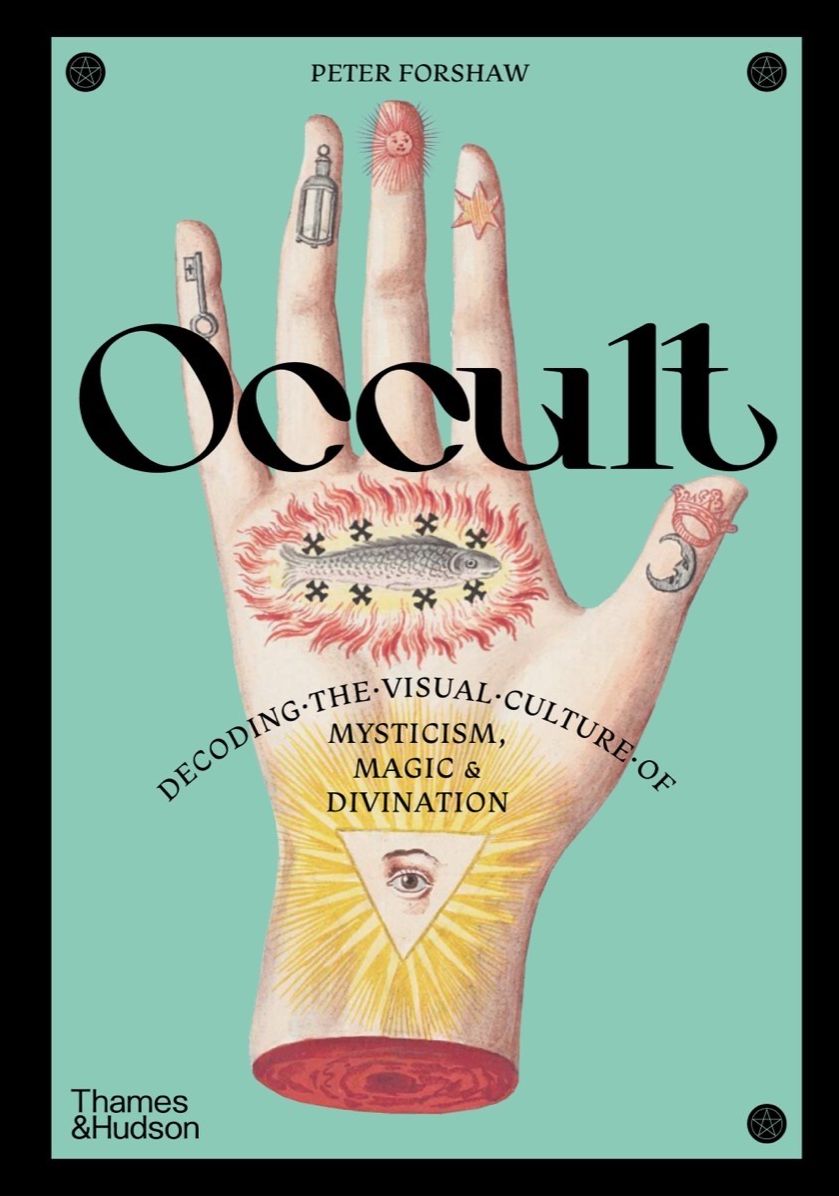 Occult: Decoding the visual culture of mysticism, magic and divination