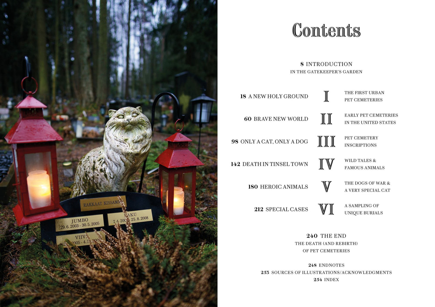 Faithful Unto Death: Pet cemeteries, animal graves and eternal devotion