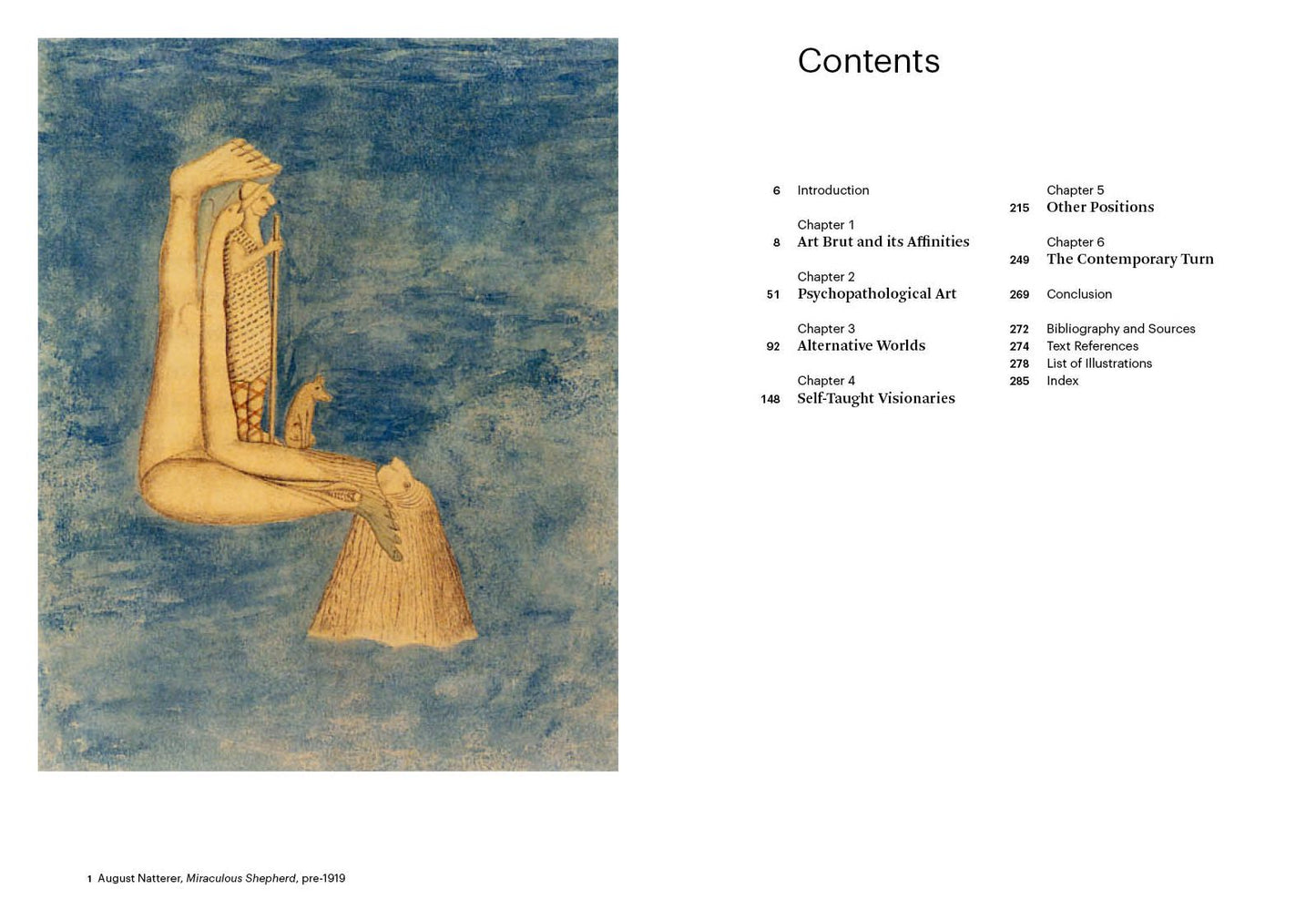 Outsider Art: Art Brut and its Affinities
