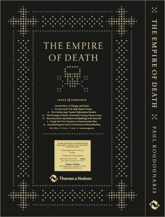 The Empire of Death: A Cultural History of Ossuaries and Charnel Houses