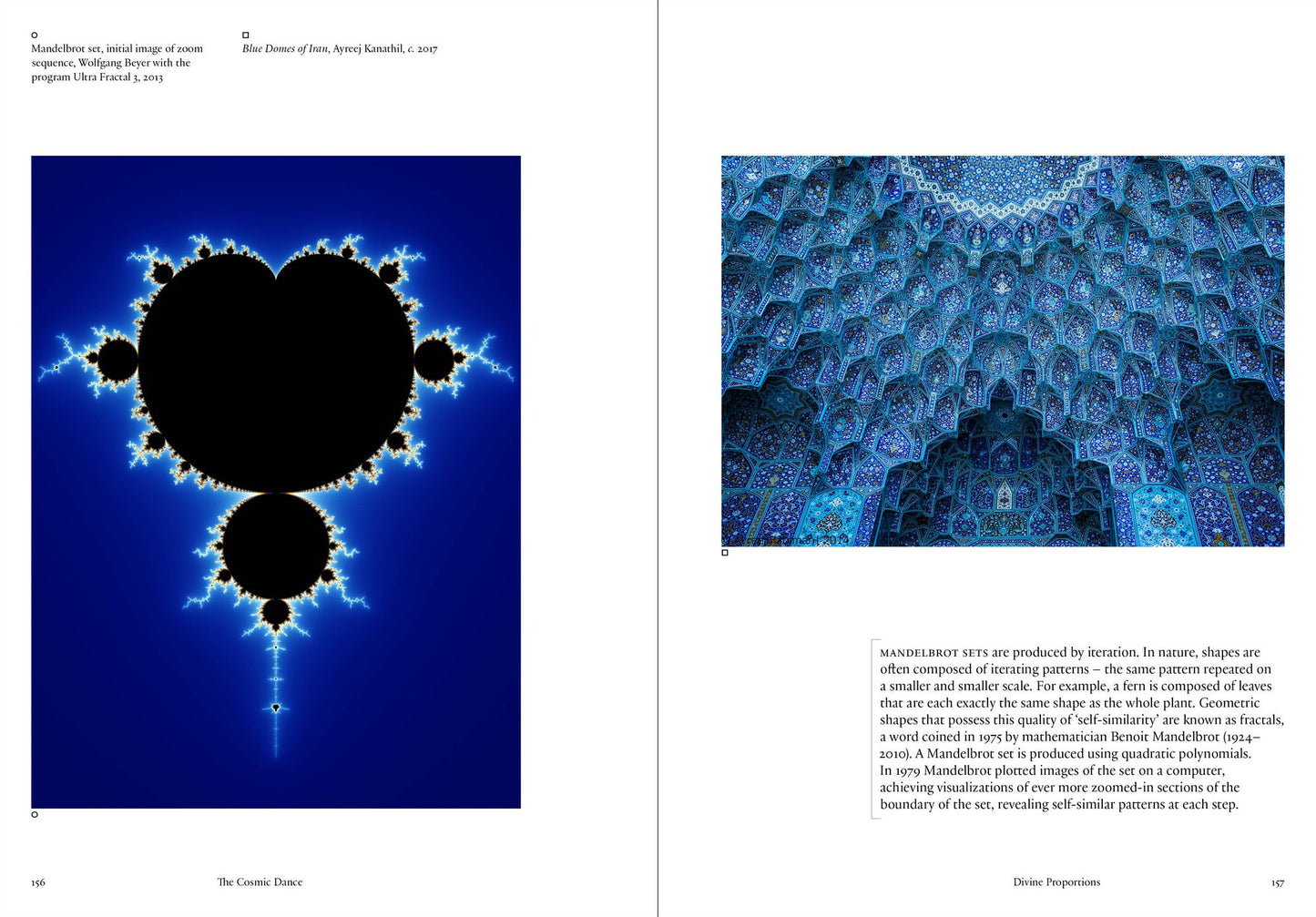 The Cosmic Dance: Finding patterns and pathways in a chaotic universe